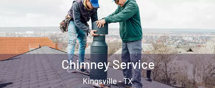  Chimney Service Kingsville - TX