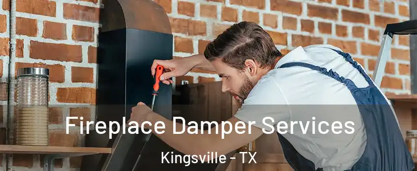  Fireplace Damper Services Kingsville - TX