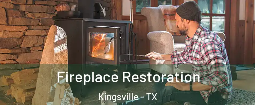  Fireplace Restoration Kingsville - TX