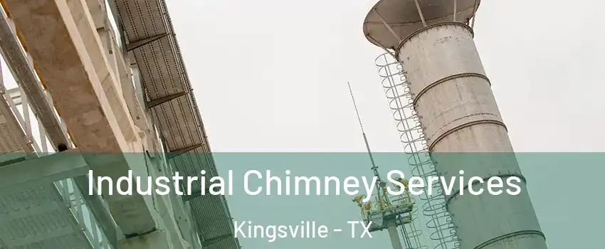  Industrial Chimney Services Kingsville - TX